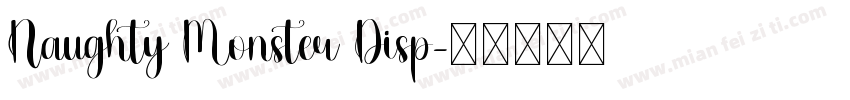Naughty Monster Disp字体转换